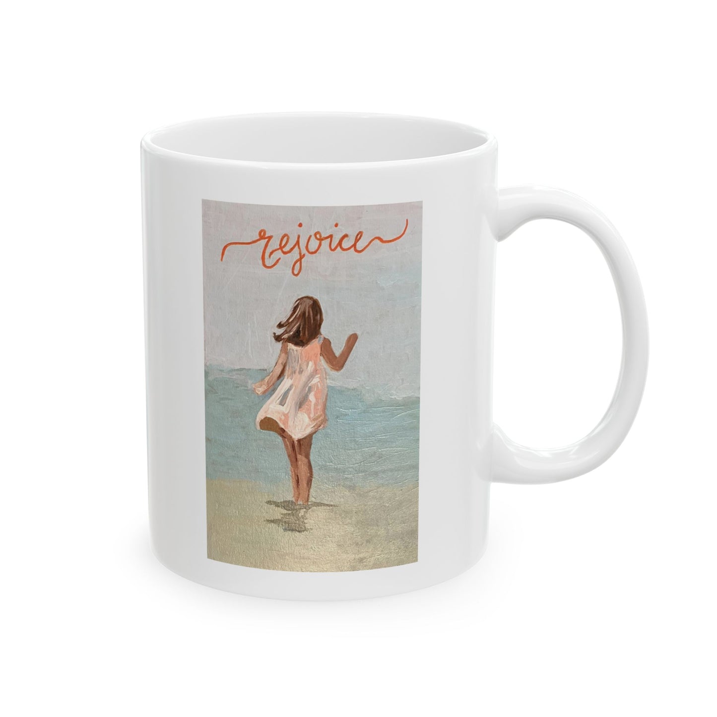 Rejoice - Ceramic Mug 11oz