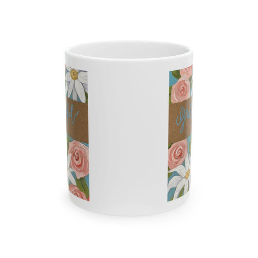 Grateful - Ceramic Mug 11oz